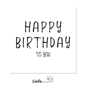 Happy birthday - ansichtkaart