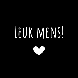 Leuk mens! - Pluimpjes magneet - vierkant zwart