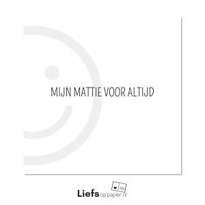 Mijn mattie voor altijd - ansichtkaart