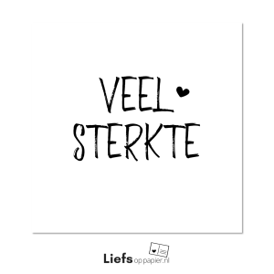 Veel sterkte - ansichtkaart