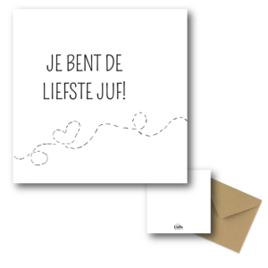 Je bent de liefste juf - ansichtkaart | Liefs op papier