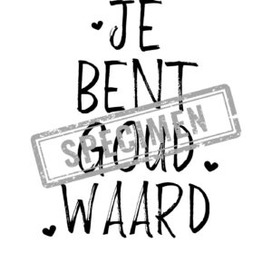 Je bent goud waard poster Liefsoppapier