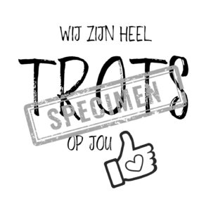 Wij zijn heel trots op jou - poster Liefsoppapier